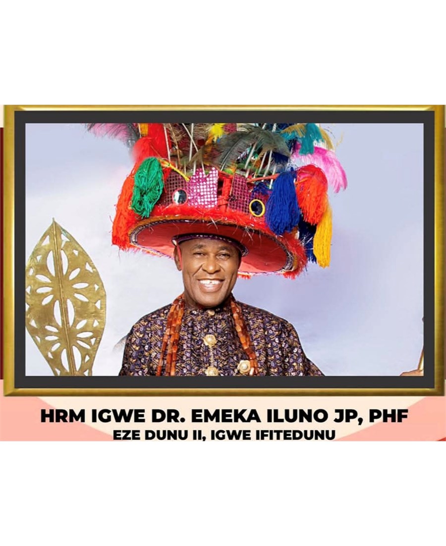 HRM, Igwe Dr. Chukwuemekalum Ilounoegbunam, JP, PHF